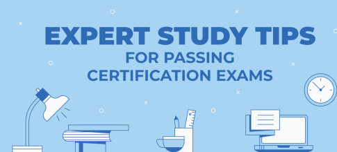 Expert Study Tips for Passing Certification Exams